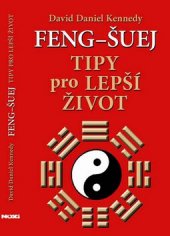 kniha Feng-šuej tipy pro lepší život, NOXI 2011
