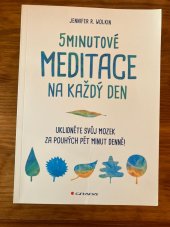 kniha 5minutové meditace na každý den, Grada 2022