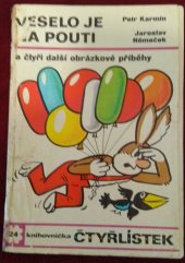 kniha Čtyřlístek 24. - Veselo je na pouti a čtyři další obrázkové příběhy, Orbis 1972