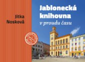 kniha Jablonecká knihovna v proudu času, Bor 2013