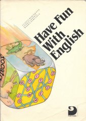 kniha Have fun with English, Fortuna 1992