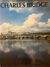 kniha Charles Bridge, Gallery of the City of Prague 1991