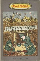 kniha Podzemní město, Československý spisovatel 1961