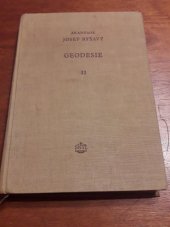 kniha Geodesie [Díl] 2 Celost. vysokošk. učebnice., SNTL 1955