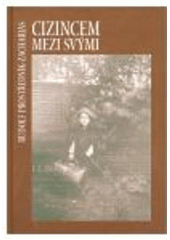 kniha Cizincem mezi svými, Zdeněk Susa 2008