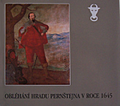 kniha Obléhání hradu Pernštejna v roce 1645, Památkový ústav 1995