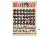 kniha Sparta je, když je Slavia Aktuality Mladého světa, Mladá fronta 1966