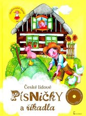 kniha České lidové písničky a říkadla +CD se všemi písničkami a říkadly jako součást knihy, Axióma 2013