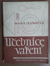 kniha Učebnice vaření pro školy střední, Státní nakladatelství 1949