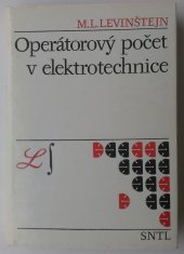 kniha Operátorový počet v elektrotechnice Určeno [též] stud. elektrotechn. fak., SNTL 1977