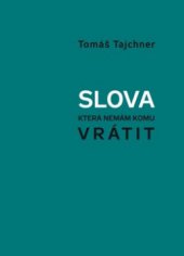 kniha Slova, která nemám komu vrátit, 65. pole 2011