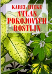 kniha Atlas pokojových rostlin, Vašut 2003