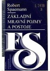 kniha Základní mravní pojmy a postoje, Svoboda 1995