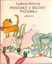 kniha Pohádky z bílého pyžamka, Albatros 1979