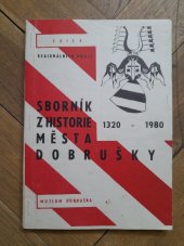 kniha Sborník z historie města Dobrušky 1320-1980., Muzeum Dobruška 1981