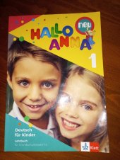 kniha Hallo Anna neu 1 Deutsch für Kinder. Lehrbuch, Klett 2021