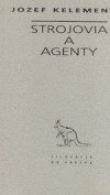 kniha Strojovia a agenty, Archa Bratislava 1994