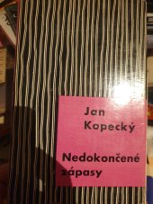 kniha Nedokončené zápasy divadlo v socialistické revoluci, Československý spisovatel 1961