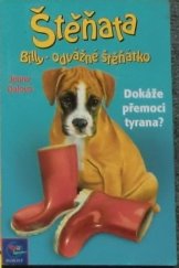 kniha Štěňata. 2, - Billy - odvážné štěňátko, Egmont 2000