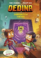 kniha Dedina Dobrodružstvo v Netheri, Stonožka 2026