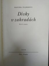 kniha Dívky v zahradách Dívčí román, Čin 1946