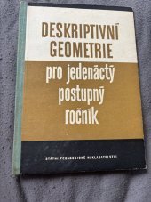 kniha Deskriptivní geometrie pro jedenáctý ročník všeobecně vzdělávacích škol, SPN 1959