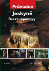 kniha Jeskyně České republiky, Academia 2010