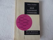 kniha Nová slovenská literatura [závěrečná] kap. z díla P. Števčeka Dejiny slovenskej literatúry, Orbis 1964