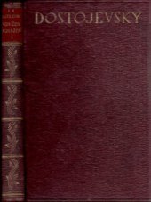 kniha Ponížení a uražení Díl I. román ve čtyřech částech s epilogem., Rodinná knihovna, Henning Franzen 1929