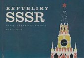 kniha Republiky SSSR pro čtenáře od 9 let, Albatros 1989