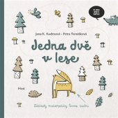 kniha Jedna dvě v lese Základy matematiky levou zadní, Host 2020