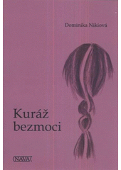 kniha Kuráž bezmoci, Nava 2011