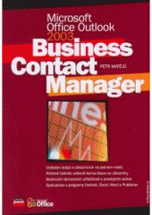 kniha Business Contact Manager Microsoft Office Outlook 2003, CPress 2005