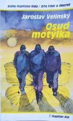 kniha Osud motýlka třetí případ soukromého detektiva Otakara Finka a jeho žižkovské kanceláře Discret, Primus 2007