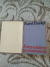 kniha Hory a doliny se srovnávají, Hejda a Tuček 1909