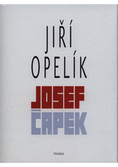 kniha Josef Čapek, Triada 2017