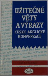 kniha Užitečné věty a výrazy česko-anglické konverzace, Erika 1995