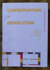 kniha Conservation- Demolition EAAE Transaction on Architectural Education no. 67, Czech Technical University 2021