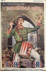kniha V bouřích a míru roku 1848 obraz ze života, Břetislav Vašata 1931