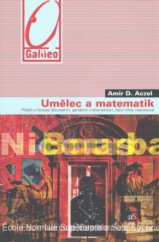 kniha Umělec a matematik příběh o Nicolasi Bourbakim, geniálním matematikovi, který nikdy neexistoval, Academia 2008