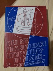 kniha Dějiny literatury francouzské v obrysech. Díl 2, - Renesance a reformace století XVI., Fr. Borový 1923