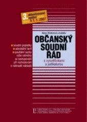 kniha Občanský soudní řád s vysvětlivkami a judikaturou, Linde 2007