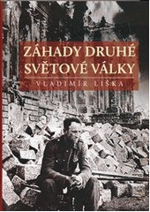 kniha Záhady druhé světové války, XYZ 2011