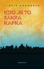 kniha Kdo je to sakra Kafka?, Garamond 2016
