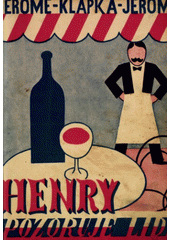 kniha Henry pozoruje lidi, Alois Srdce 1927