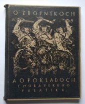 kniha O zbojníkoch a o pokladoch z Moravského Valašska, B. Kočí 1927