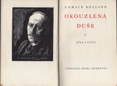 kniha Okouzlená duše. Kniha 3, - Matka a syn., Symposion 1928