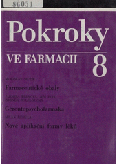 kniha Pokroky ve farmacii 8. - Farmaceutické obaly, Avicenum 1988