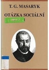 kniha Otázka sociální 1. - základy marxismu filosofické a sociologické, Masarykův ústav AV ČR 2000