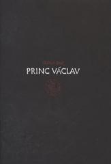 kniha Princ Václav, O. Brož 2010